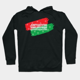 Juneteenth Remember our Ancestors, Black History Hoodie